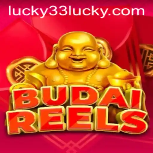 Explore the Exciting World of BudaiReels and the Enticing Lucky 33