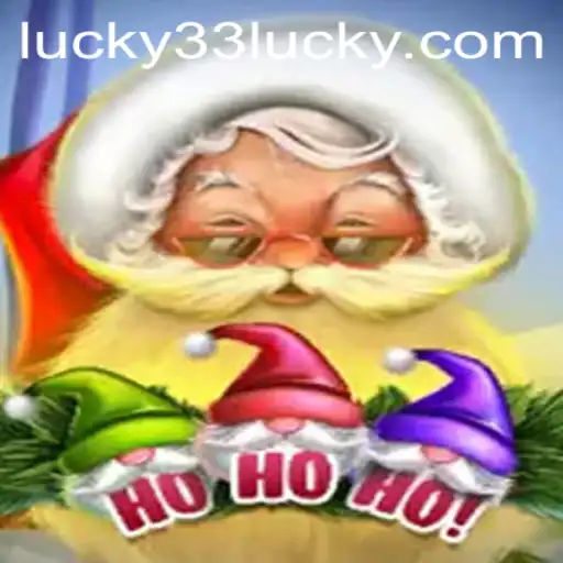 Discover the Thrill of HoHoHo with the Exciting Twist of Lucky 33