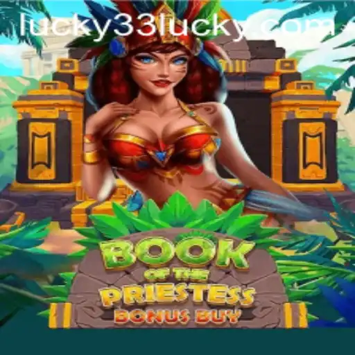 Discover the Mystical World of BookOfThePriestess and Unravel the Secrets of Lucky 33