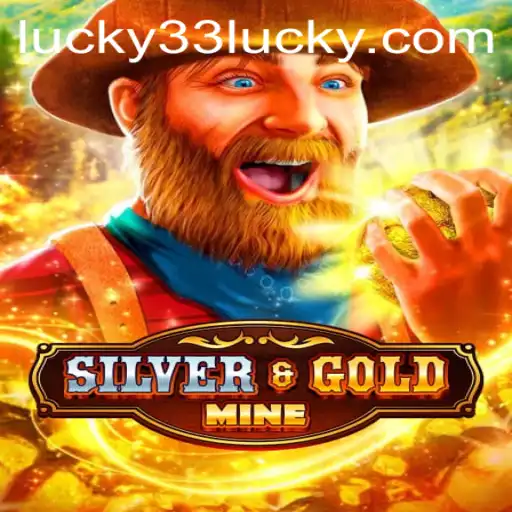 Unraveling the Thrills of SilverGold and the Intrigue of Lucky 33