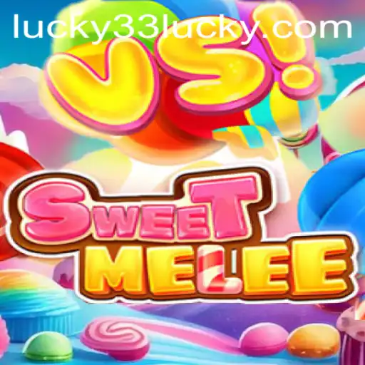 Exploring the Intriguing World of SweetMelee with Lucky 33