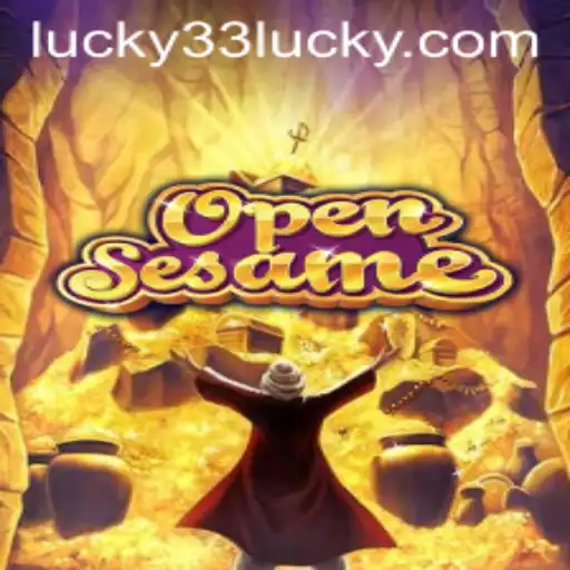 Exploring the Enchanting World of OpenSesame: The Allure of Lucky 33